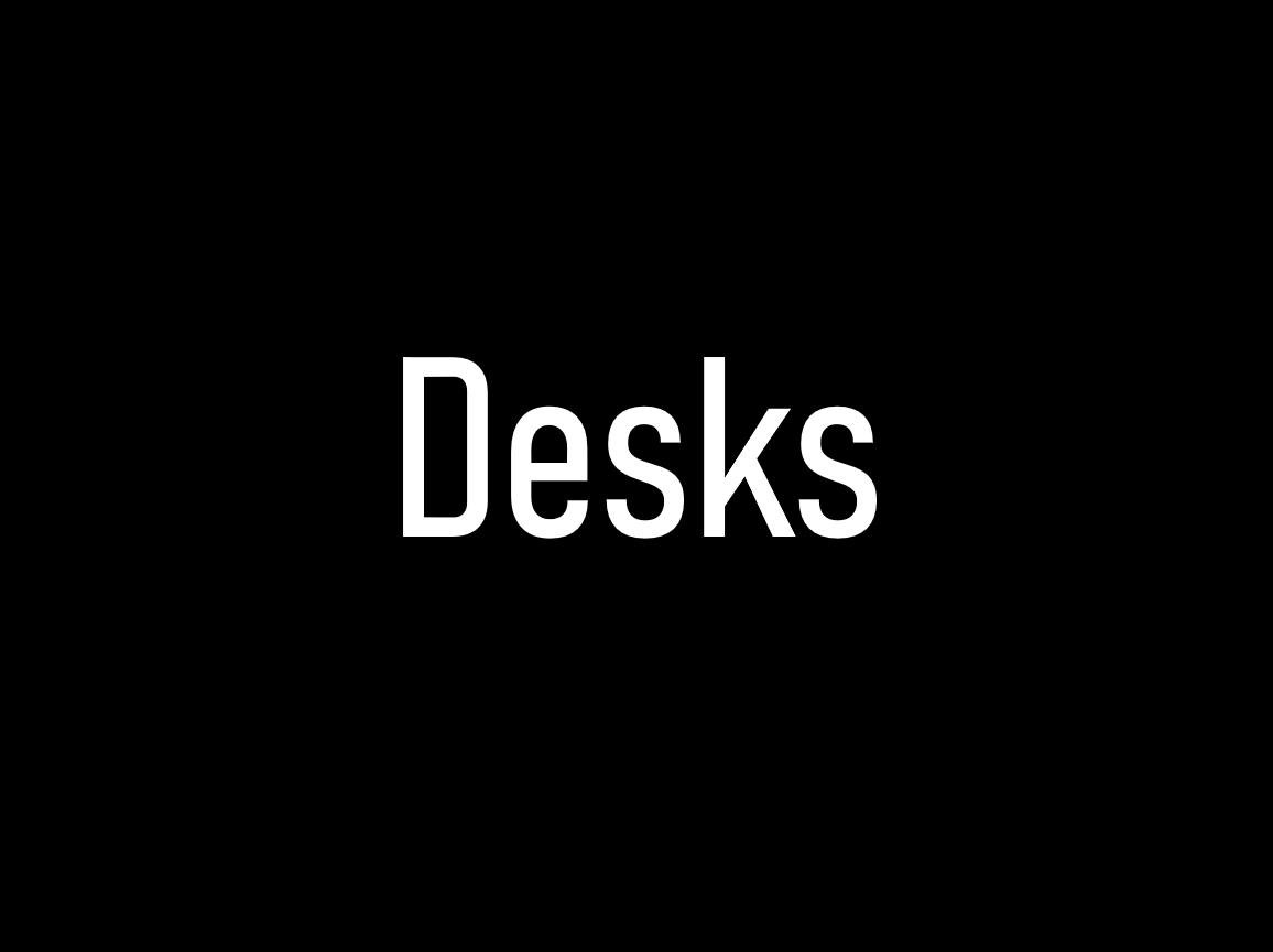 Desks